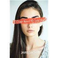I Dont Need to See You book cover, ISBN 9781984514301