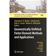 Geometrically Unfitted Finite Element Methods and Applications