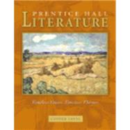 Prentice Hall Literature: Timeless Voices, Timeless Themes : Copper Level