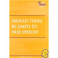 Should There Be Limits on Free Speech?