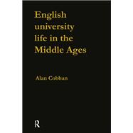 English University Life in the Middle Ages