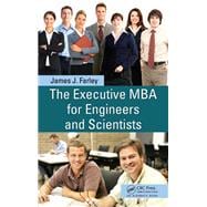 The Executive MBA for Engineers and Scientists