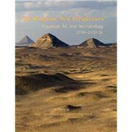 Old Kingdom, New Perspectives: Egyptian Art and Archaeology 2750-2150 BC