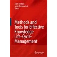 Methods and Tools for Effective Knowledge Life-cycle-management