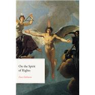 On the Spirit of Rights
