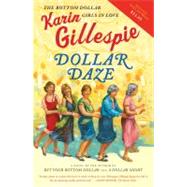 Dollar Daze : The Bottom Dollar Girls in Love