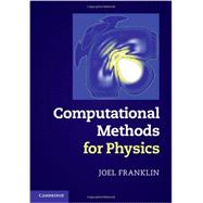 Computational Methods for Physics