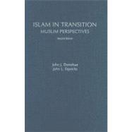 Islam in Transition Muslim Perspectives,9780195174304