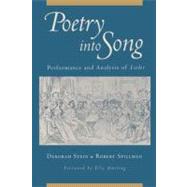 Poetry into Song Performance and Analysis of Lieder