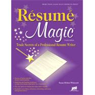 Resume Magic, 4th Edition