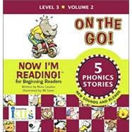 Now I'm Reading!: On the Go! - Volume 2