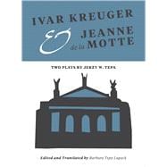 Ivar Kreuger and Jeanne De La Motte