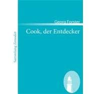 Cook, Der Entdecker