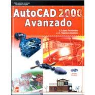 AutoCAD 2000 - Avanzado Con CD ROM