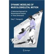 Dynamic Modeling of Musculoskeletal Motion