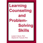 Learning Counseling and Problem-Solving Skills