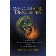 Wholeistic Dentistry