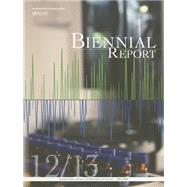 International Agency For Research On Cancer, Biennial Report 2012-2013