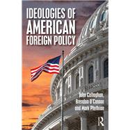 Ideologies of US Foreign Policy: From Pearl Harbour to the Present