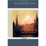 The Heart-cry of Jesus