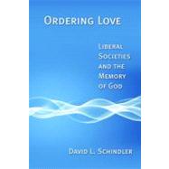 Ordering Love