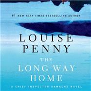 The Long Way Home A Chief Inspector Gamache Novel