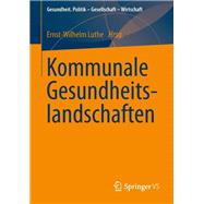 Kommunale Gesundheitslandschaften