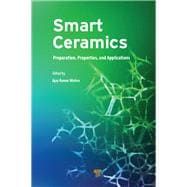 Smart Ceramics: Preparation, Properties and Applications