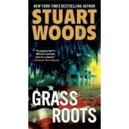 Grass Roots A Will Lee Novel