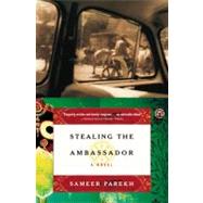 Stealing the Ambassador A Novel