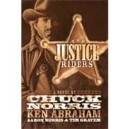 The Justice Riders A Novel