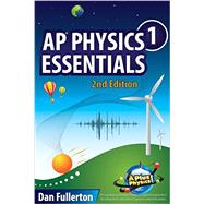 Ap Physics 1 Essentials