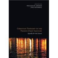 Christian Thought in the Twenty-first Century