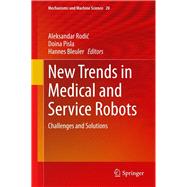New Trends in Medical and Service Robots