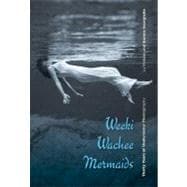 Weeki Wachee Mermaids