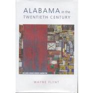 Alabama in the Twentieth Century