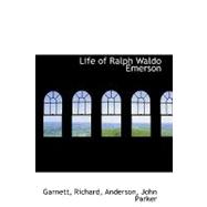 Life of Ralph Waldo Emerson