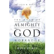 The Hand of Almighty God: Inspired by the Holy Spirit