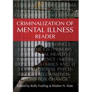 Criminalization of Mental Illness Reader