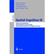 Spatial Cognition III