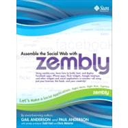 Assemble the Social Web with Zembly