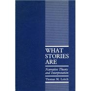 What Stories Are