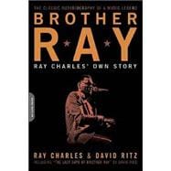 Brother Ray Ray Charles' Own Story