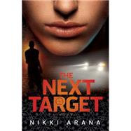 The Next Target A Novel