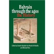 Bahrain Through The Ages
