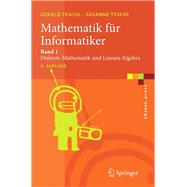 Mathematik Fur Informatiker: Band 1: Diskrete Mathematik Und Lineare Algebra