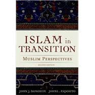 Islam in Transition Muslim Perspectives