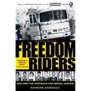 Freedom Riders 1961 and the Struggle for Racial Justice,9780199754311