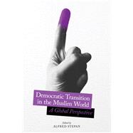 Democratic Transition in the Muslim World