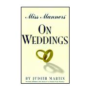 Miss Manners on Weddings